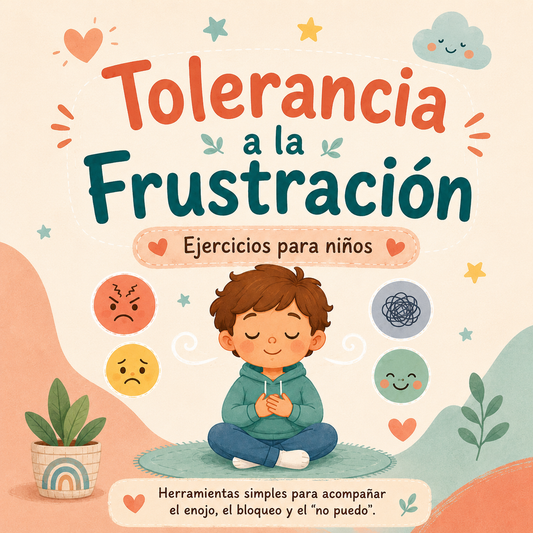 Kit Tolerancia a la Frustración para niños